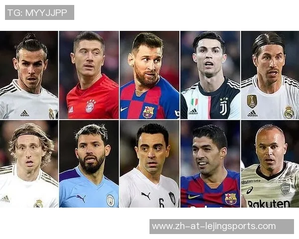 全球足坛前十球星排名揭秘 谁将成为历史最佳之选 全球足坛前十球星排名揭秘 谁将成为历史最佳之选